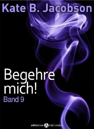 [Begehre mich! 09] • Begehre mich 09